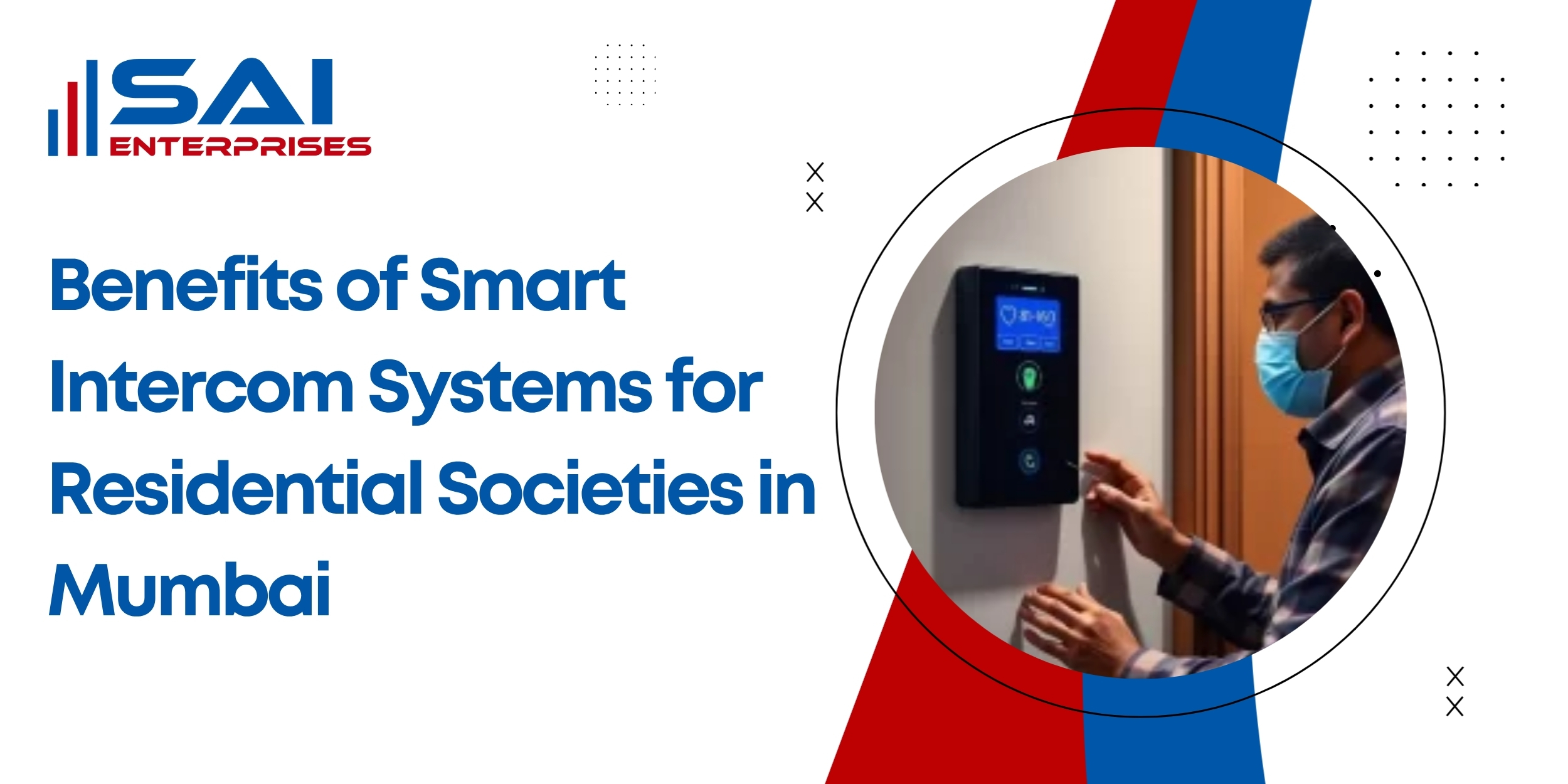 Benefits of Smart Intercom Systems for Residential Societies in Mumbai